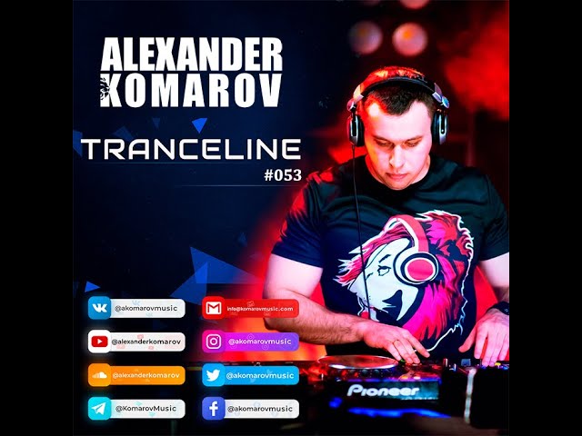 Alexander Komarov - TranceLine#053