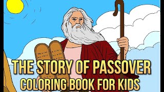 The Story Of PASSOVER Coloring Book for Pesach