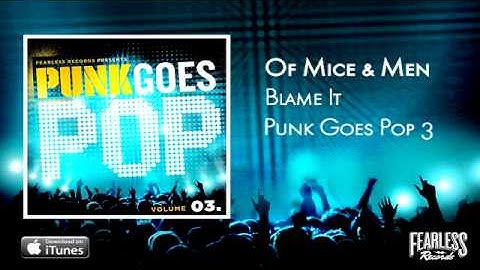 Of Mice & Men - Blame It (Punk Goes Pop 3)