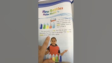 Unit 14. How Bottles Make Music