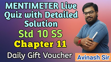 MENTIMETER Live Quiz with Solution | Std 10 SS | MOST IMP Questions | Chapter 11| By Avinash Sir