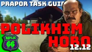 Polikhim Hobo Task Guide - Prapor Task Guide - Escape From Tarkov