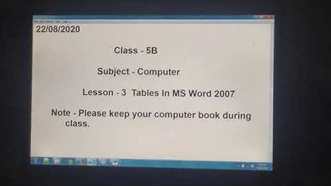 Class 5 - Computer - Lesson 3 - Tables in MS Word 2007 - Part 1