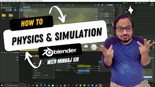 VIDEO TUTORIAL | Physics Simulation | Blender 3d | BY MINHAJ