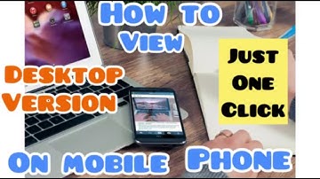 How To View Desktop Site Version On Your Mobile Phone Using Chrome And Safari Browsers | Easy Way!