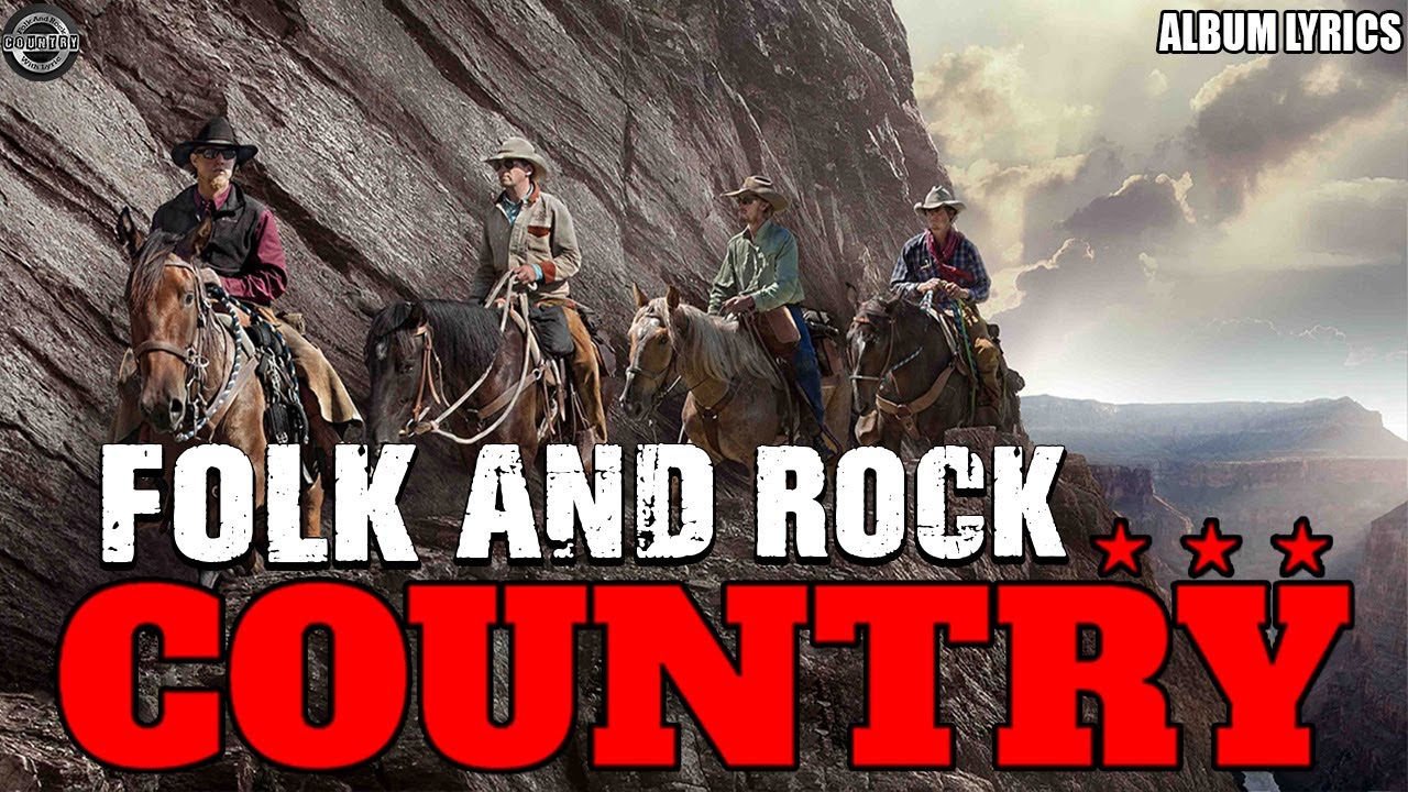 Greatest Hits Folk Rock And Country Music Of All Time 🤠 The Best Songs