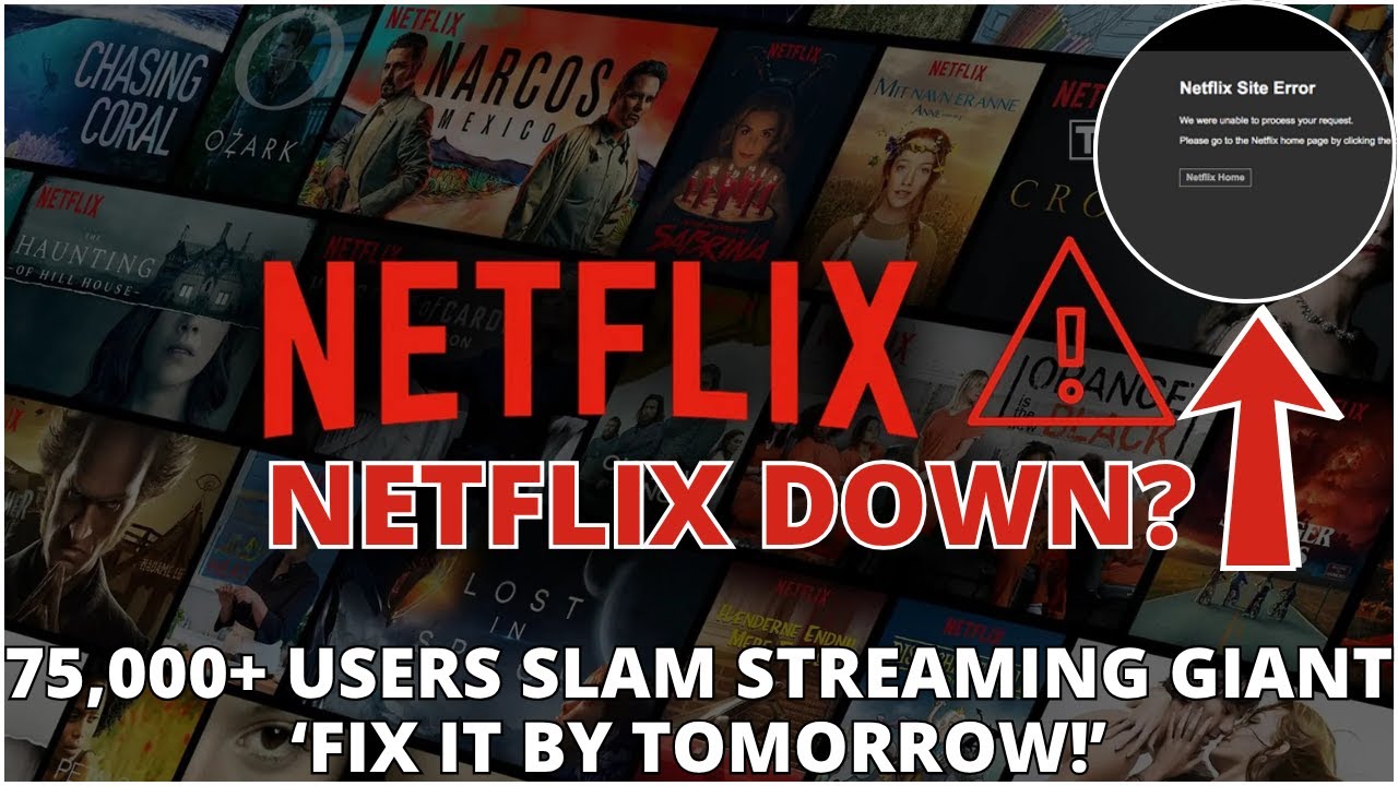 Netflix DOWN?! 75,000+ Users Slam Streaming Giant — ‘Fix It By Tomorrow!’