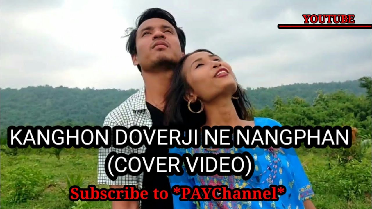 Kanghon Doverji ne nangphan Cover video