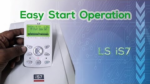 iS7 Variable Speed Drive  Easy Start Operation | LS iS7 Start Easy Set | @FlowChart