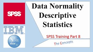 How to check Data Normality, calculate and interpret descriptive statistics in SPSS (Lesson 7) screenshot 4