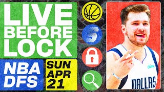 NBA DFS Live Before Lock (Sunday 4\/21\/24) | DraftKings \& FanDuel NBA Lineups