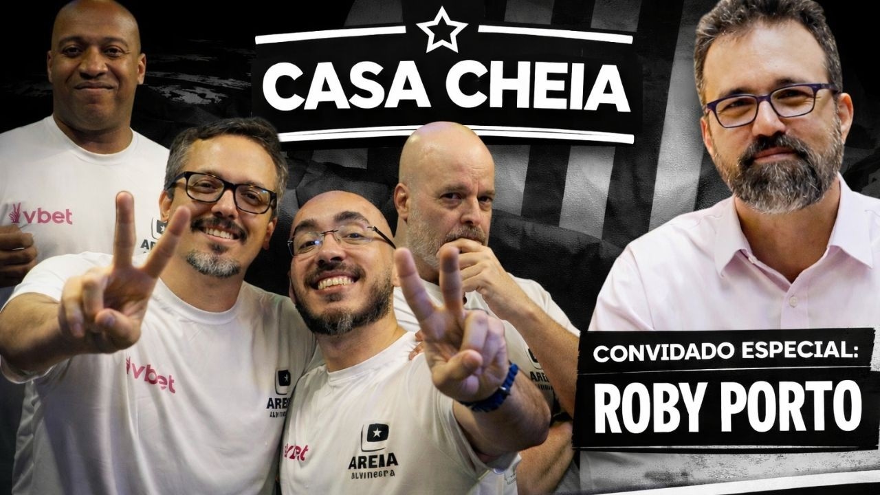 🔴 CASA CHEIA - RESENHA ALVINEGRA E INFORMAÇÕES SOBRE O BOTAFOGO | CONVIDADO ESPECIAL: ROBY PORTO