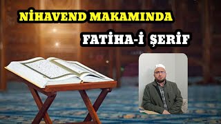 #nihavend makamında Fatiha suresi