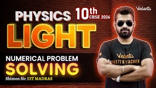 Full Light | Numerical Problem Solving | Class 10 Physics | CBSE 2026🔥Shimon Sir News