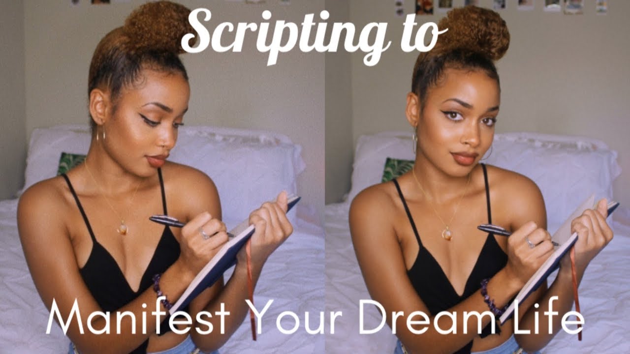 Easy Step by Step Law of Attraction | How to use Scripting to Manifest Your Dream Life