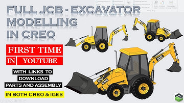 " JCB- EXCAVATOR " in Creo (Parts,Assembly,Mechanism) Full tutorial video with detailed explanation.