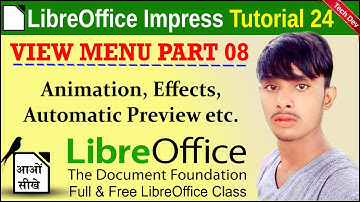LibreOffice Impress Tutorial 24 | View menu part 8 | Animation | dev bind | computer know