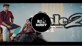 Mai Teri Tu Chhuhara Mera Jale 2 Rj Dj Rohit B Boosted