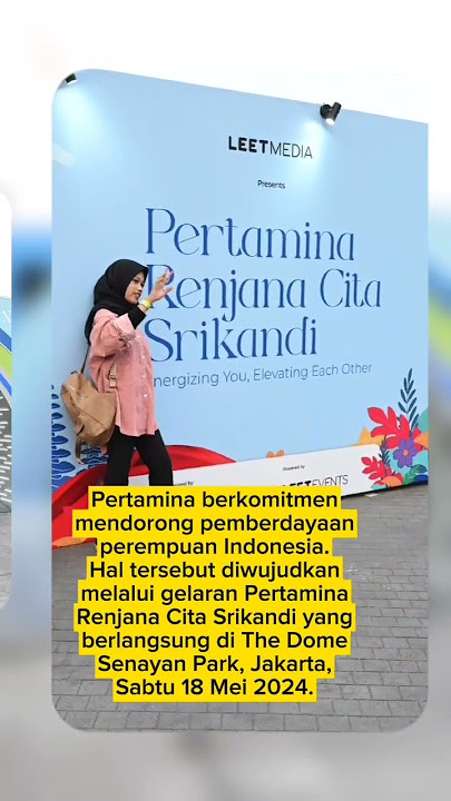Komitment Dorong Pemberdayaan Perempuan Melalui Gelaran Pertamina Renjana Cita Srikandi
