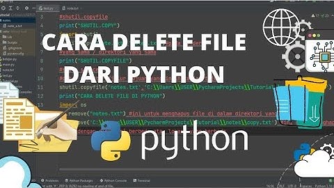 PYTHON TUTORIAL - CARA MENGHAPUS/DELEFE FILE MENGGUNAKAN PYTHON 🗑🚮📁✍ #python #pythonprogramming