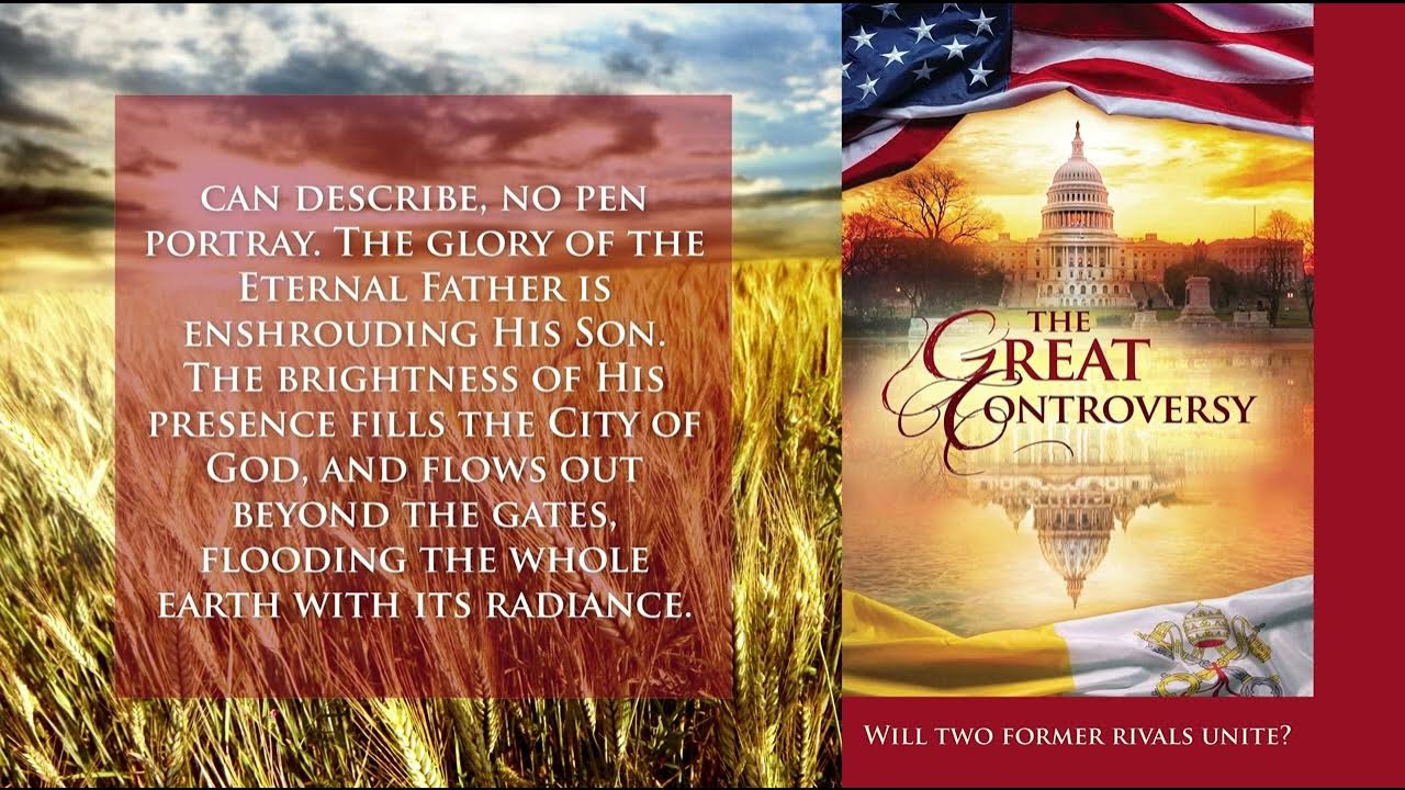 The Great Controversy Chapter 42 The Controversy Ended Dramatized