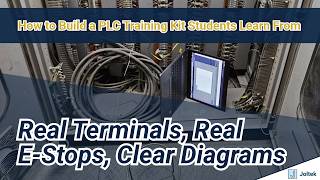 How to Build a PLC Training Kit Students Learn From: Real Terminals, Real E-Stops, Clear Diagrams