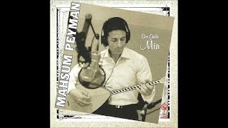 Mahsum Peyman - Ez Gulim Resimi