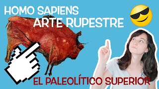 🔥Paleolítico superior🌍 ARTE RUPESTRE y homo SAPIENS ✅ Historia universal