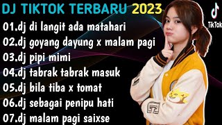 DJ TIKTOK TERBARU 2023 - DJ DI LANGIT ADA MATAHARI | DJ GOYANG DAYUNG REMIX VIRAL TIKTOK FULL BASS