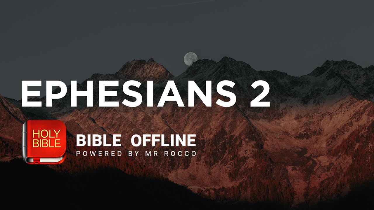 Ефесянам 2 - Библия офлайн