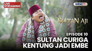 🔴SULTAN CURIGA KENTUNG JADI EMBE | LIVE SULTAN AJI | 28 OKTOBER 2025