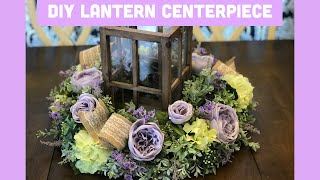 Making a Lantern Centerpiece - Farmhouse Centerpiece Ideas Making a Lantern Centerpiece - Farmhouse Centerpiece Ideas