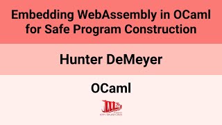 [OCaml'25] Embedding WebAssembly in OCaml for Safe Program Construction