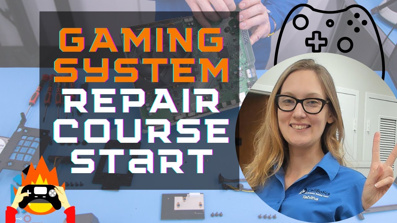 Gaming System Repair Course, Trainer Tabitha explains - YouTube
