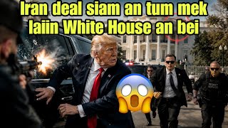 White House-ah Trump-a that an tum‼️Inkahna a chhuak😱