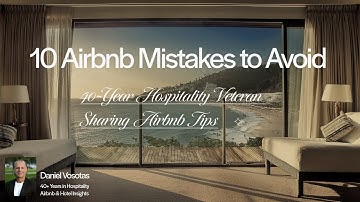 Top 10 Airbnb Host Mistakes to Avoid for a Successful Start