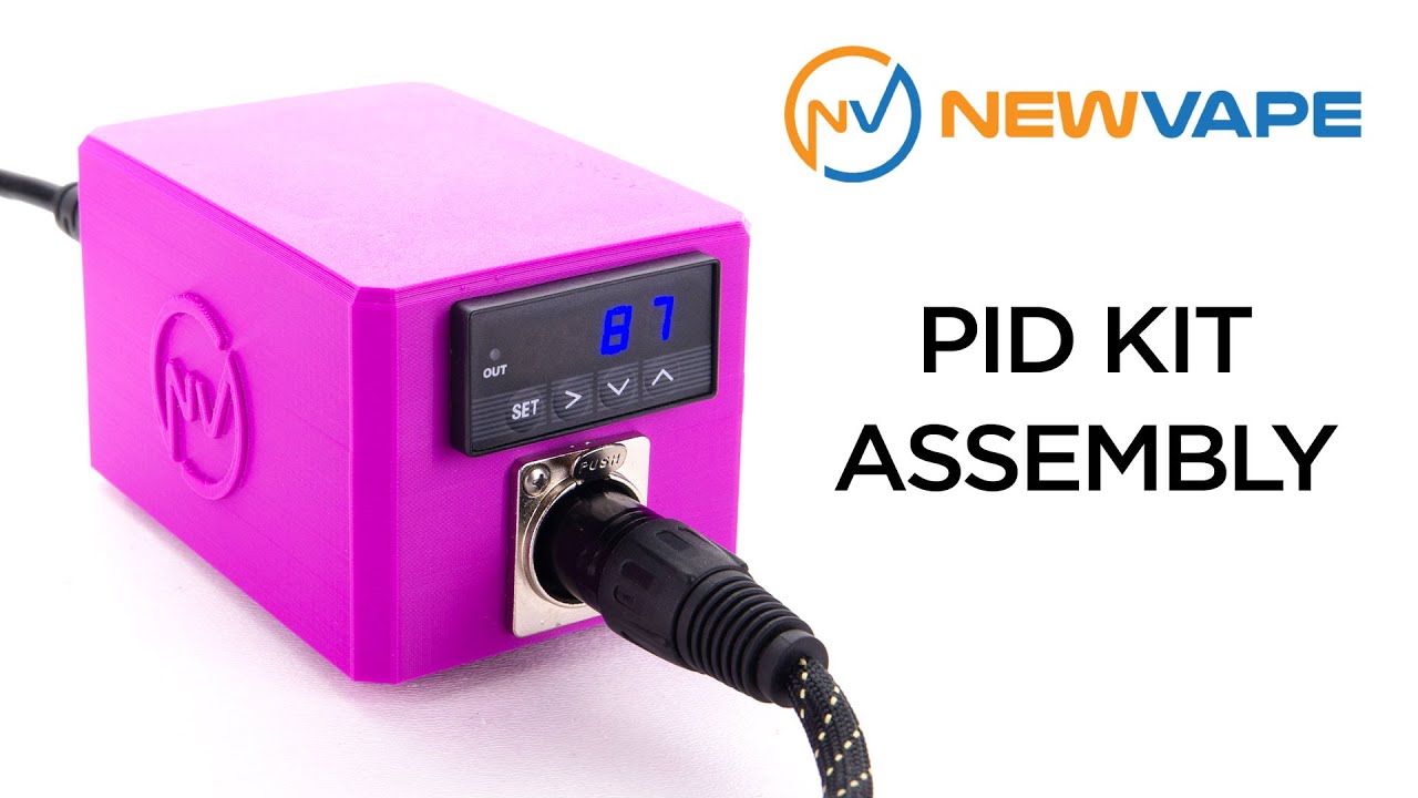 NewVape - 3D Print PID Kit Assembly Instructions