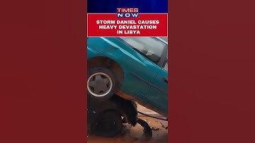 Libya Flooding: Videos Show Large-Scale Destruction #shorts