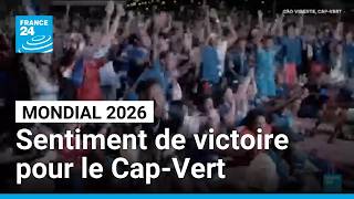 Mondial 2026 : les Cap-Verdiens fêtent le parcours irréel de leur équipe • FRANCE 24