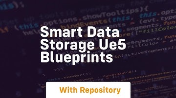 Smart data storage ue5 blueprints