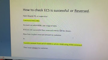 Ecs transaction failed then how to check and how to reverse amount to customer dop finacle