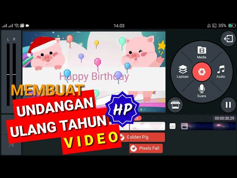 Cara membuat Undangan Digital  Happy Birthday di hp