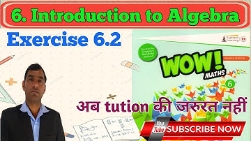 EXERCISE 6.2 CLASS 6th WOW MATHS SOLUTIONS