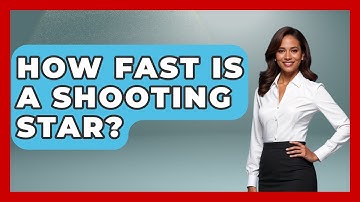 How Fast Is A Shooting Star? - Physics Frontier