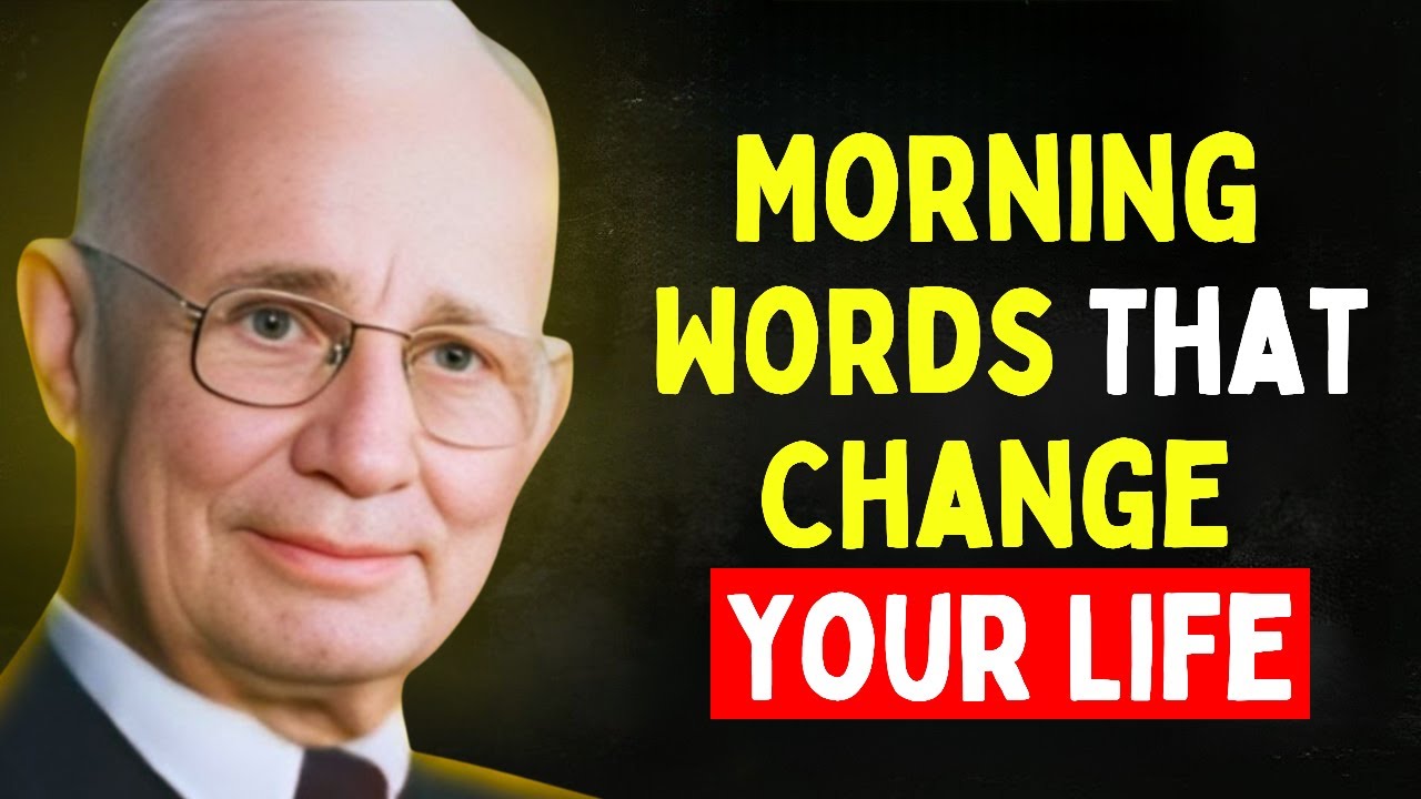 10 Strong Words to Tell Yourself Every Morning | Napoleon Hill