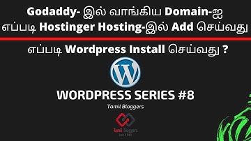 How To Add Godaddy Domain On Hostinger Site Hosting | Wordpress PART 8 | Tamil Bloggers