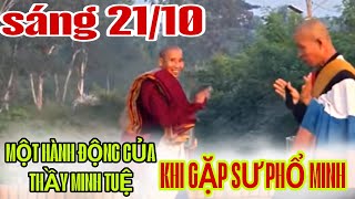 Thầy Minh Tuệ Có Một Hành Động Đối Với Sư Phổ Minh