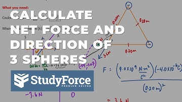 Calculate the Net Force (3 Spheres in Triangle Formation)