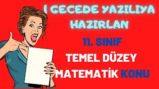 11. Sinif Temel Düzey Matemati̇k 1. Üni̇te Konu Temel Düzey Matematik 1. Dönem 1. Yazılı