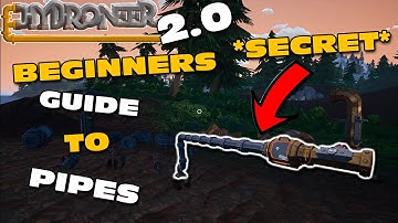 HYDRONEER 2.0 | BEGINNERS GUIDE To PIPES | bonus secret